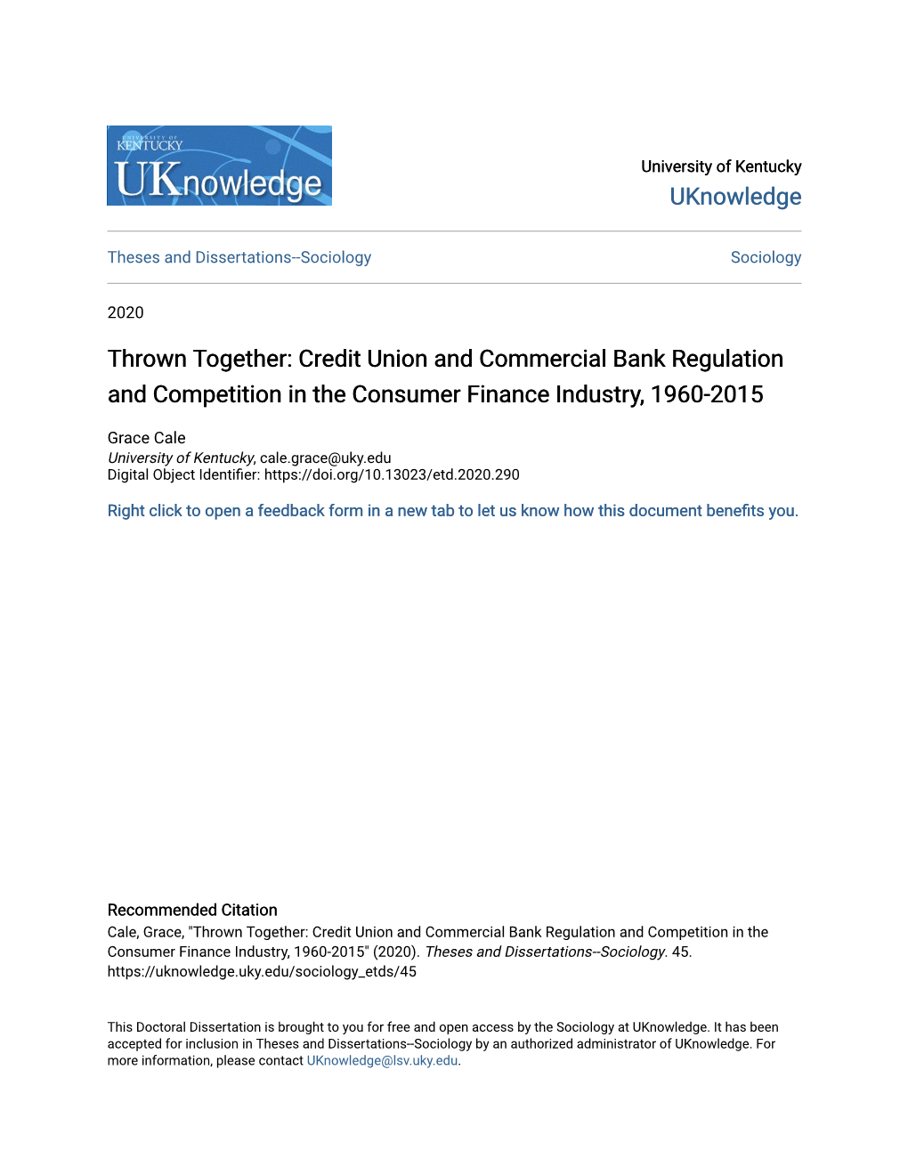 Credit Union and Commercial Bank Regulation and Competition in the Consumer Finance Industry, 1960-2015