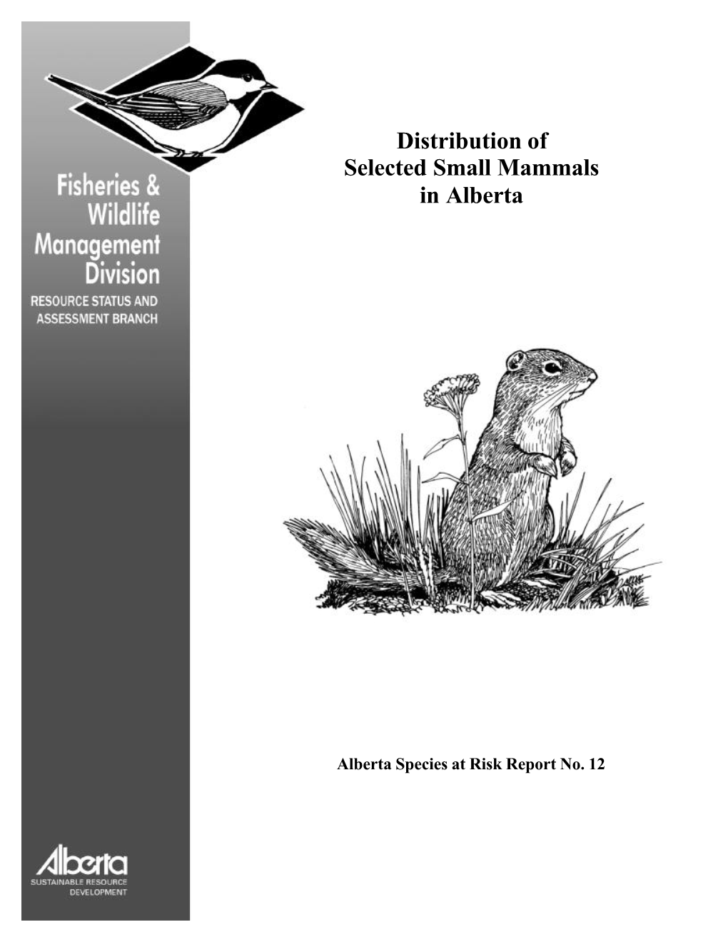 Distribution of Selected Small Mammals in Alberta