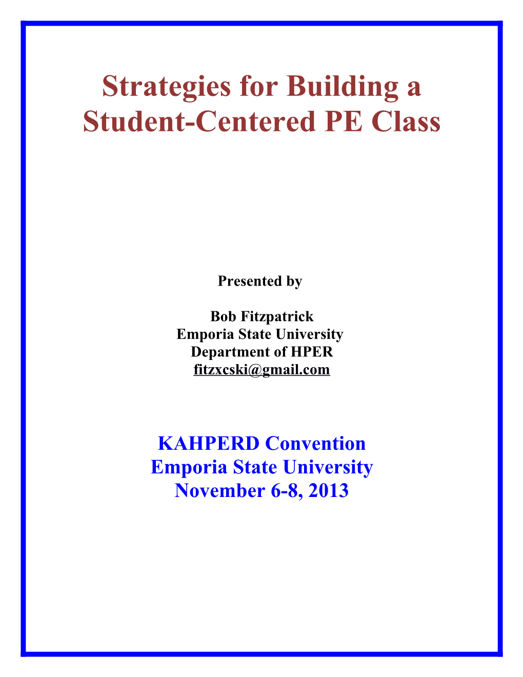 Strategies for Building a Student-Centered PE Class