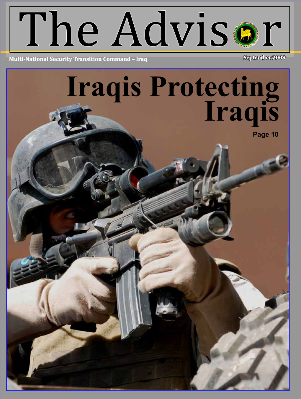 Iraqis Protecting Iraqis Page 10 the Advis R >> Volume 6 >> Issue 8