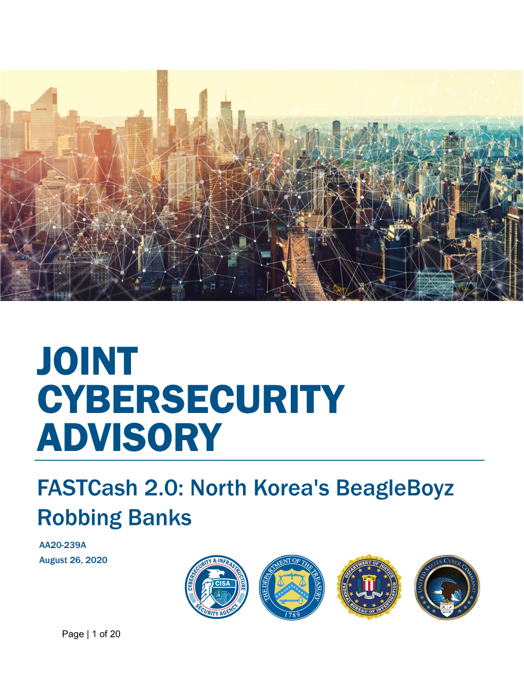 Fastcash 2.0: North Korea's Beagleboyz Robbing Banks AA20-239A August 26, 2020
