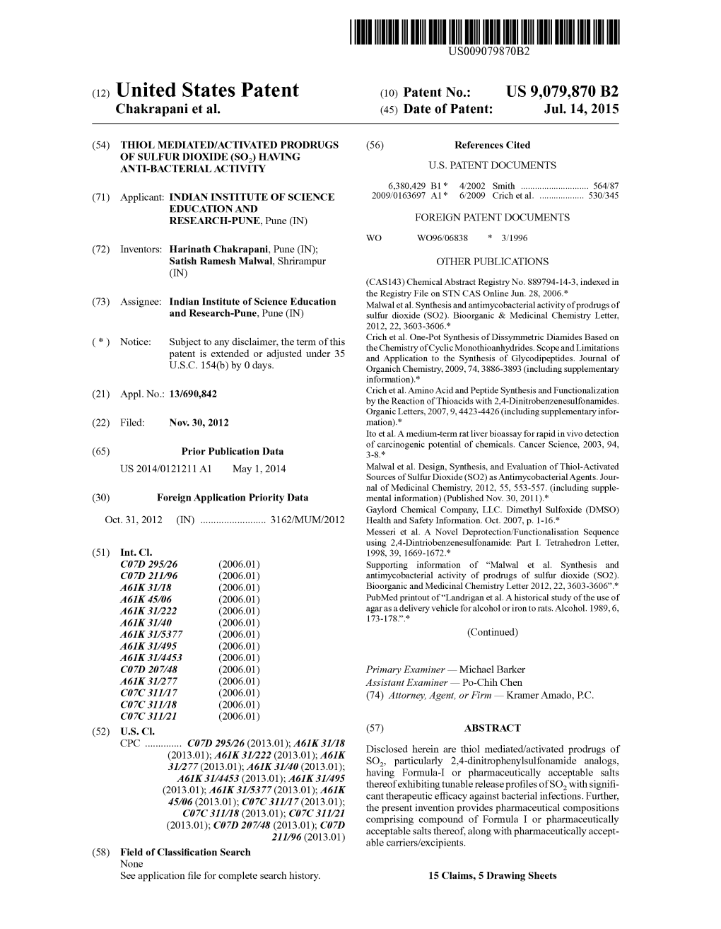 (12) United States Patent (10) Patent No.: US 9,079,870 B2 Chakrapani Et Al