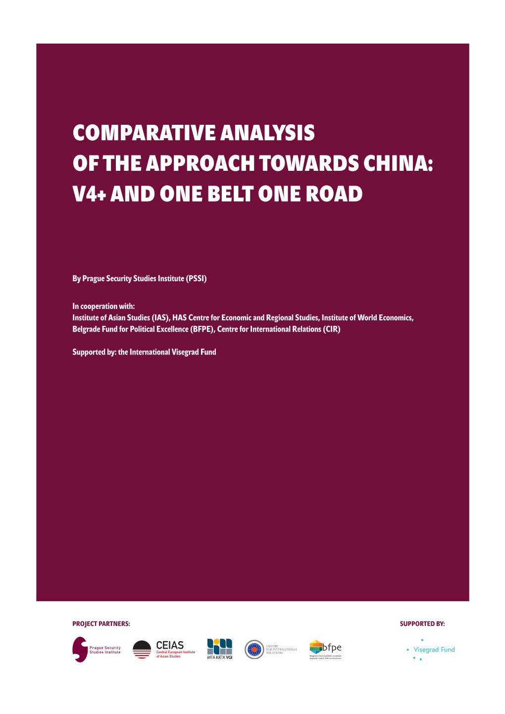 Comparative Analysis of the Approach Towards China: V4+ and One Belt One Road