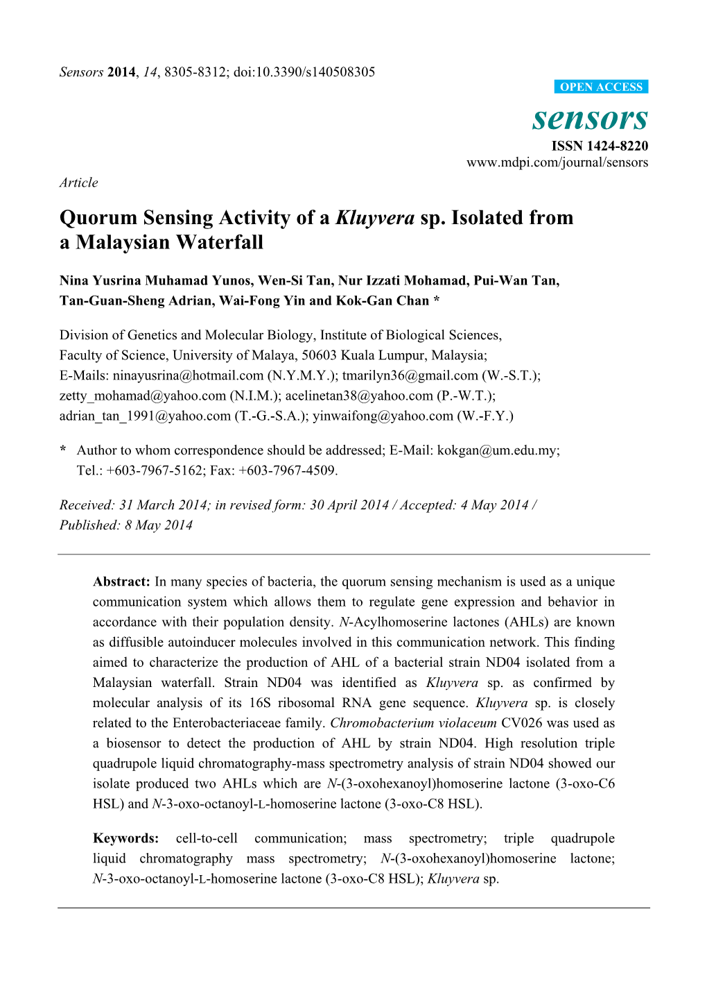 Quorum Sensing Activity of a Kluyvera Sp. Isolated from a Malaysian Waterfall