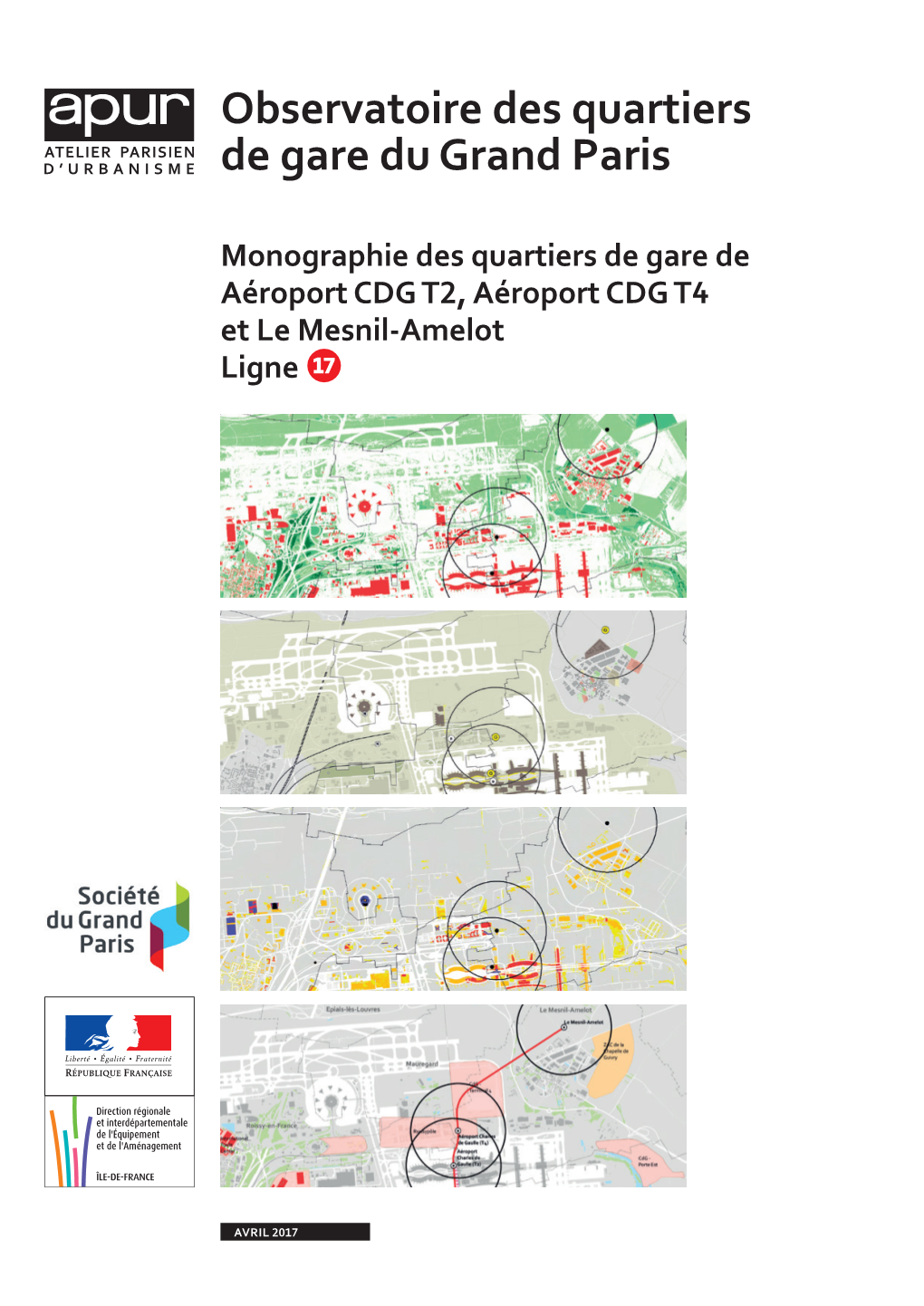 Monographie Des Quartiers De Gare De Aéroport CDG T2, Aéroport CDG T4 Et Le Mesnil-Amelot Ligne ⓱
