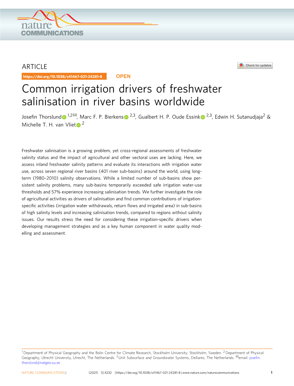 Common Irrigation Drivers of Freshwater Salinisation in River Basins Worldwide ✉ Joseﬁn Thorslund 1,2 , Marc F