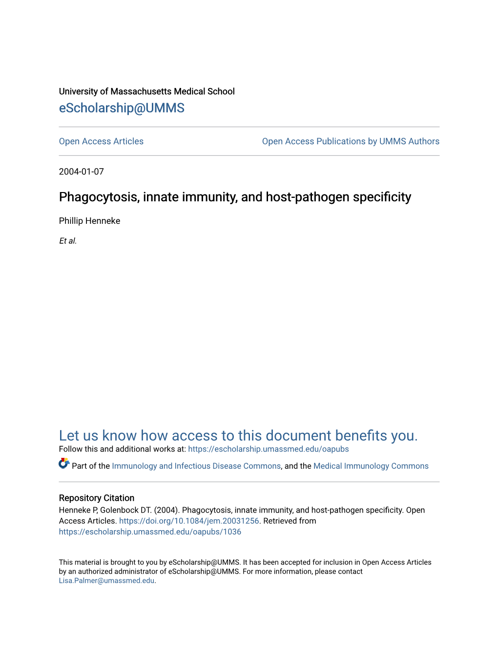 Phagocytosis, Innate Immunity, and Host-Pathogen Specificity