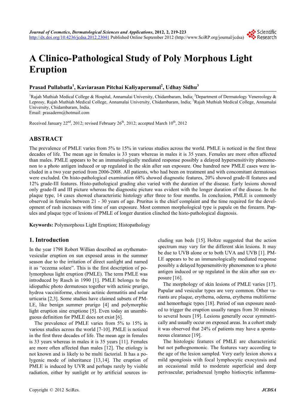 A Clinico-Pathological Study of Poly Morphous Light Eruption