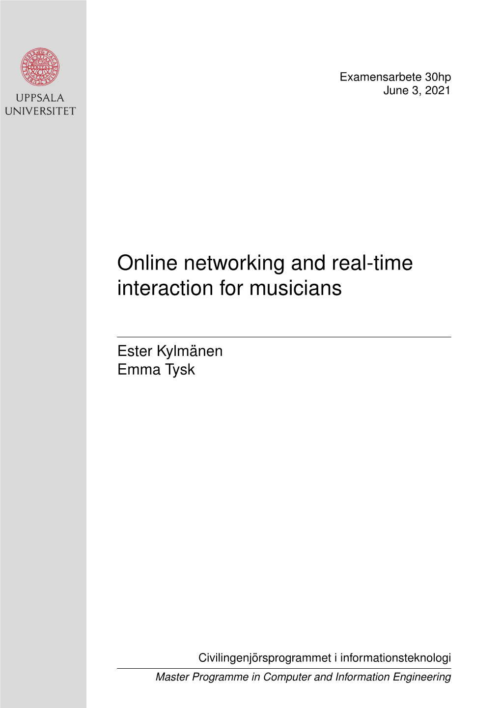 Online Networking and Real-Time Interaction for Musicians