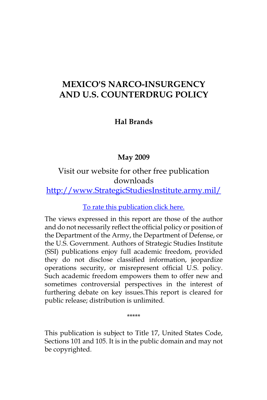 Mexico's Narco-Insurgency and U.S. Counterdrug Policy