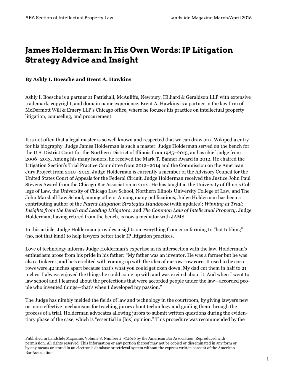 James Holderman: in His Own Words: IP Litigation Strategy Advice and Insight