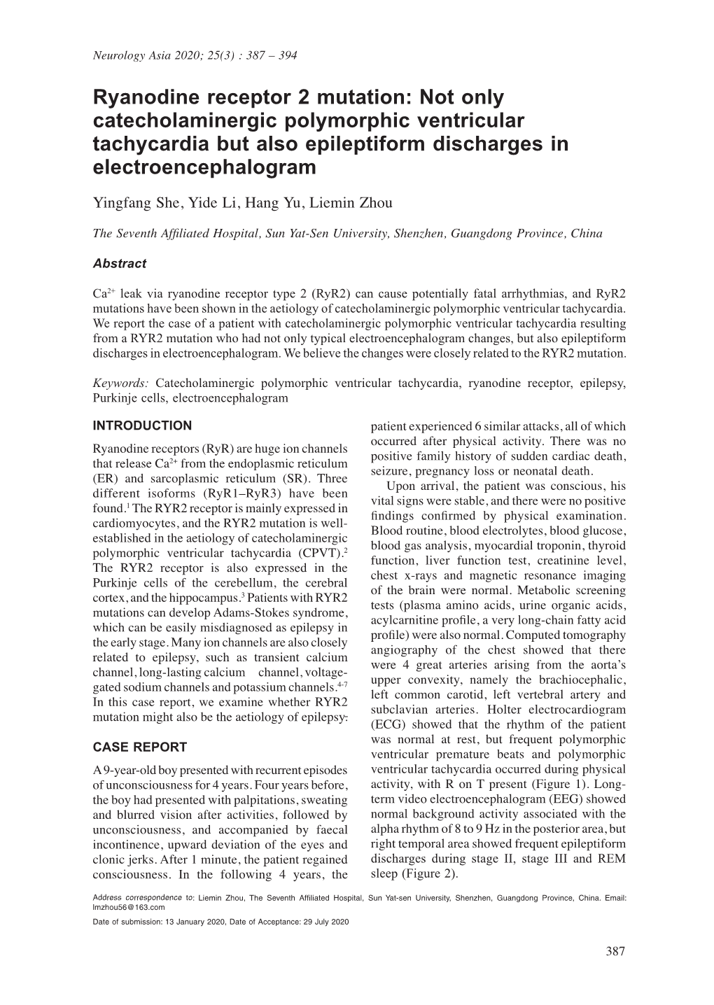 Ryanodine Receptor 2 Mutation: Not Only Catecholaminergic Polymorphic Ventricular Tachycardia but Also Epileptiform Discharges in Electroencephalogram