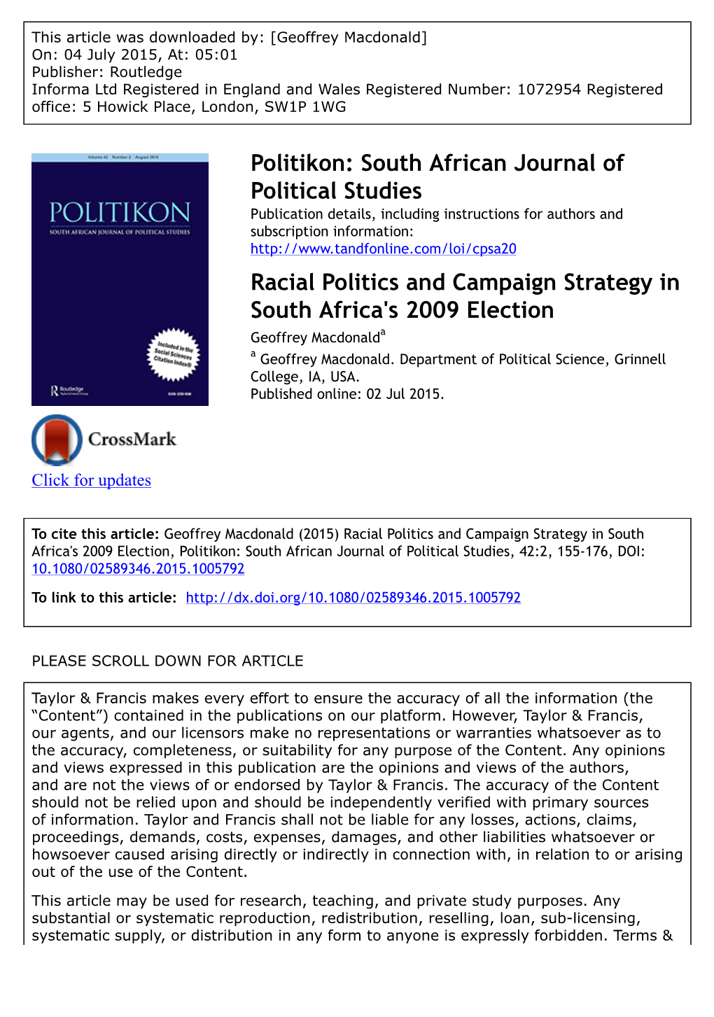 Racial Politics and Campaign Strategy in South Africa's 2009 Election Geoffrey Macdonalda a Geoffrey Macdonald