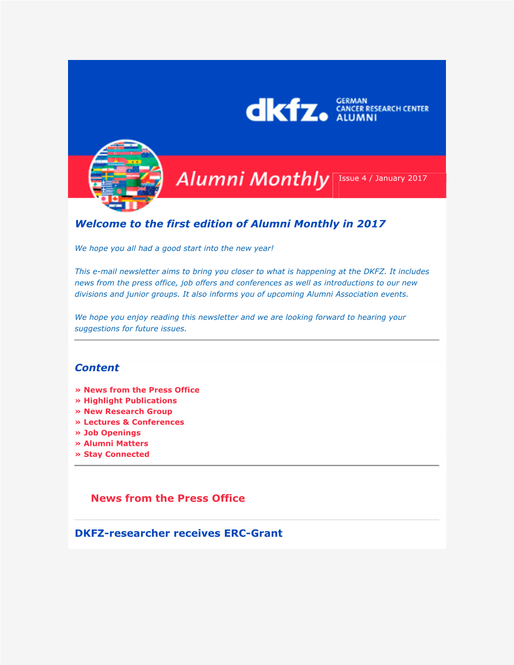 Welcome to the First Edition of Alumni Monthly in 2017 Content News From