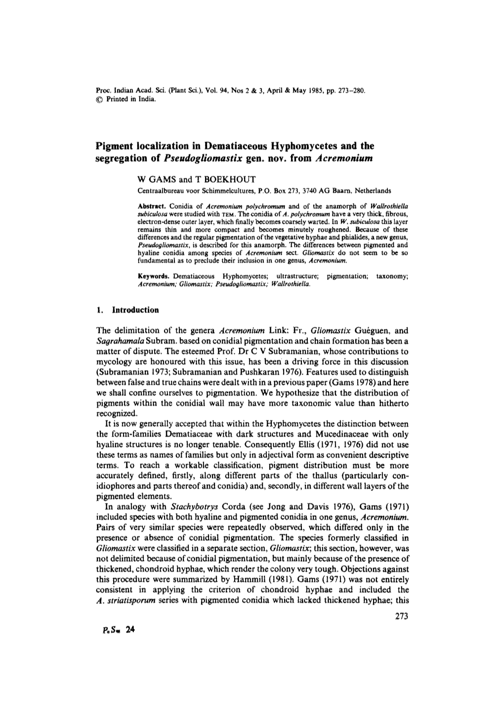 Pigment Localization in Dematiaceous Hyphomycetes and the Segregation