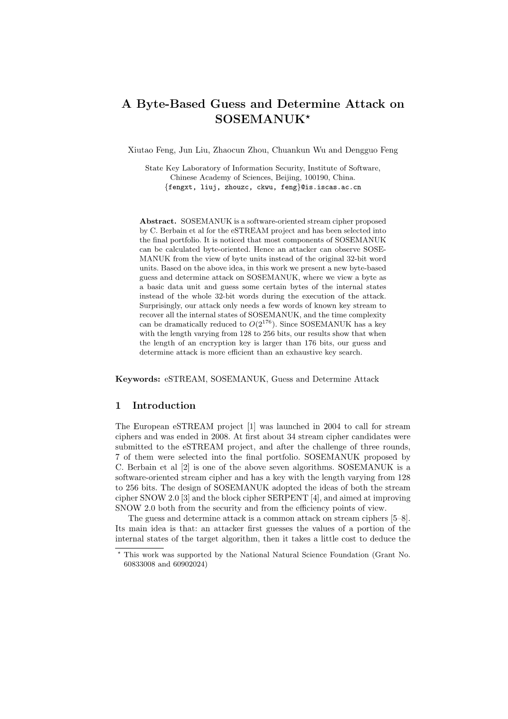 A Byte-Based Guess and Determine Attack on SOSEMANUK⋆