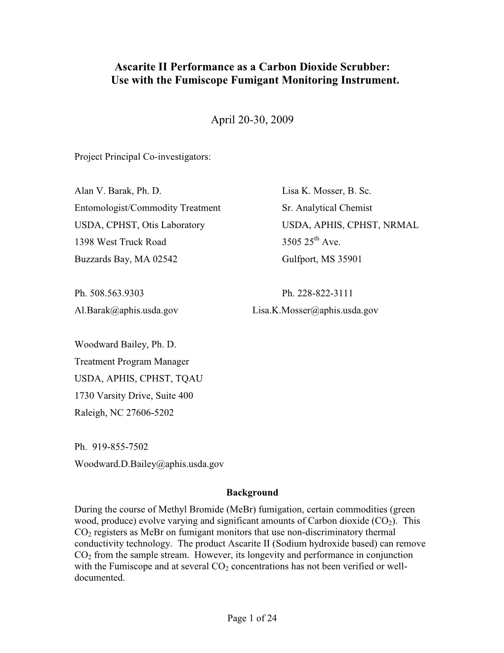 Ascarite II Performance As a Carbon Dioxide Scrubber: Use with the Fumiscope Fumigant Monitoring Instrument