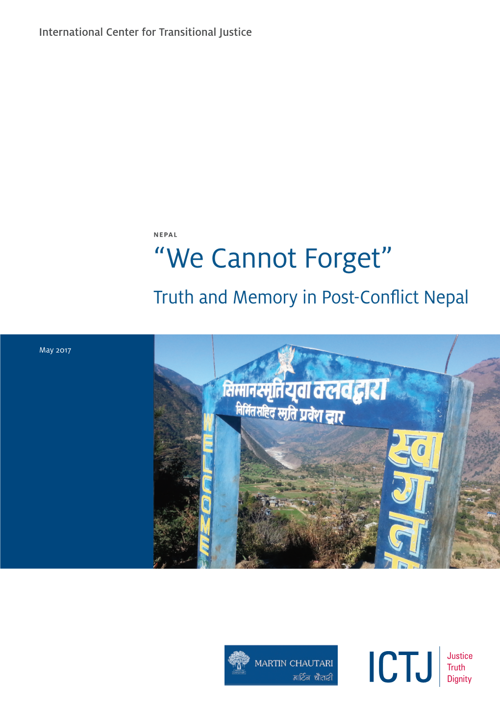“We Cannot Forget” Truth and Memory in Post-Con8ict Nepal