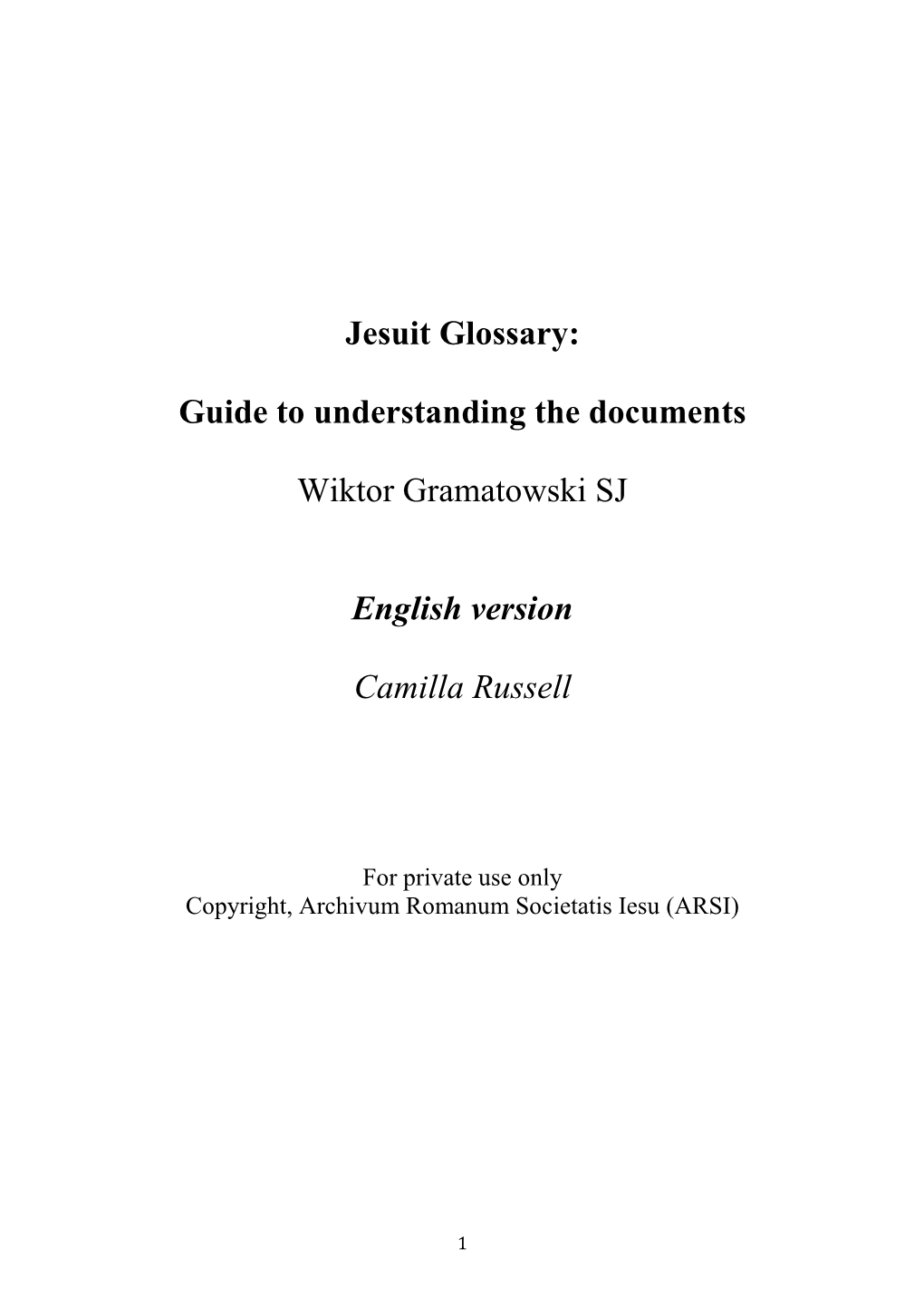 Jesuit Glossary: Guide to Understanding the Documents