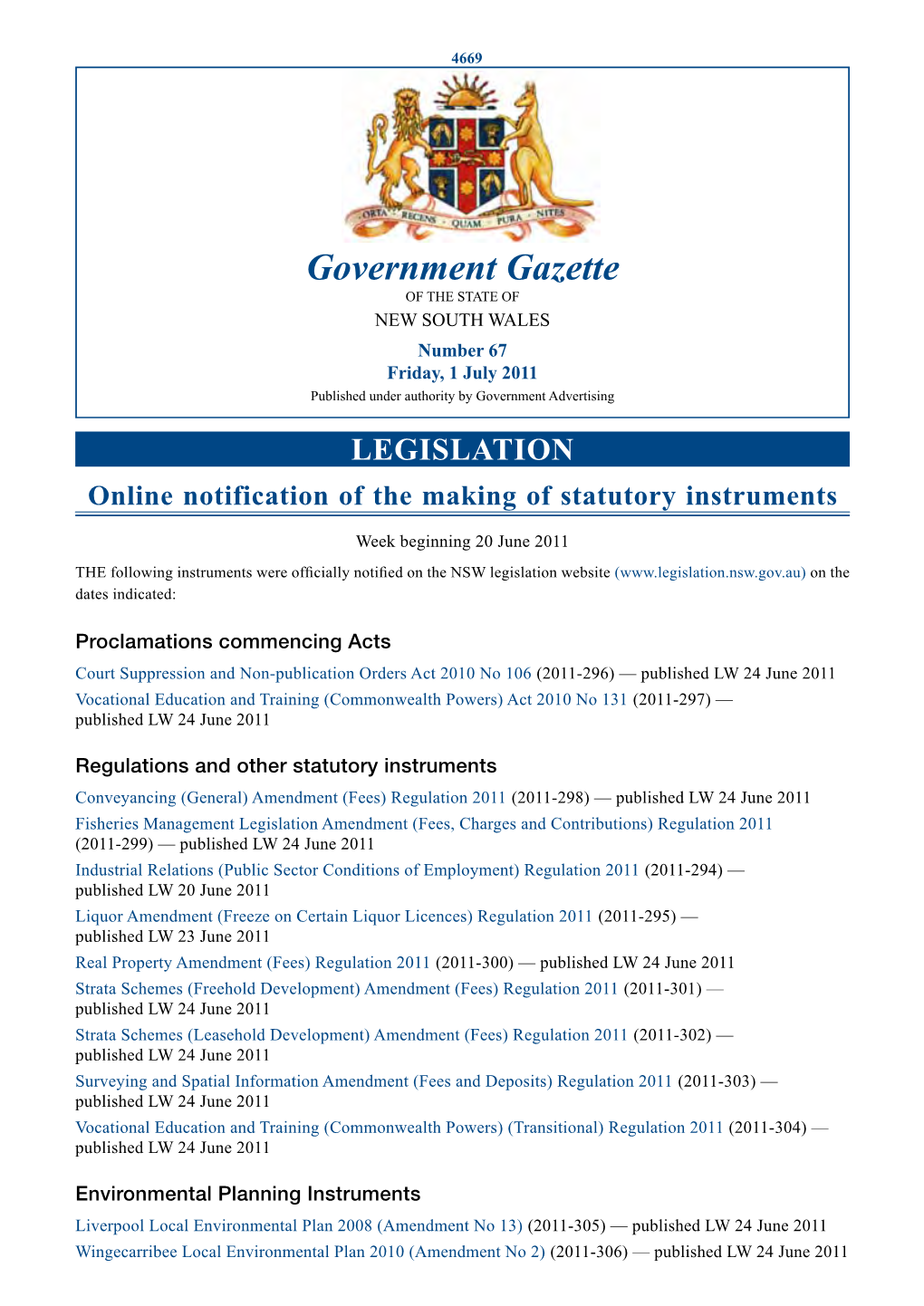 Government Gazette of the STATE of NEW SOUTH WALES Number 67 Friday, 1 July 2011 Published Under Authority by Government Advertising