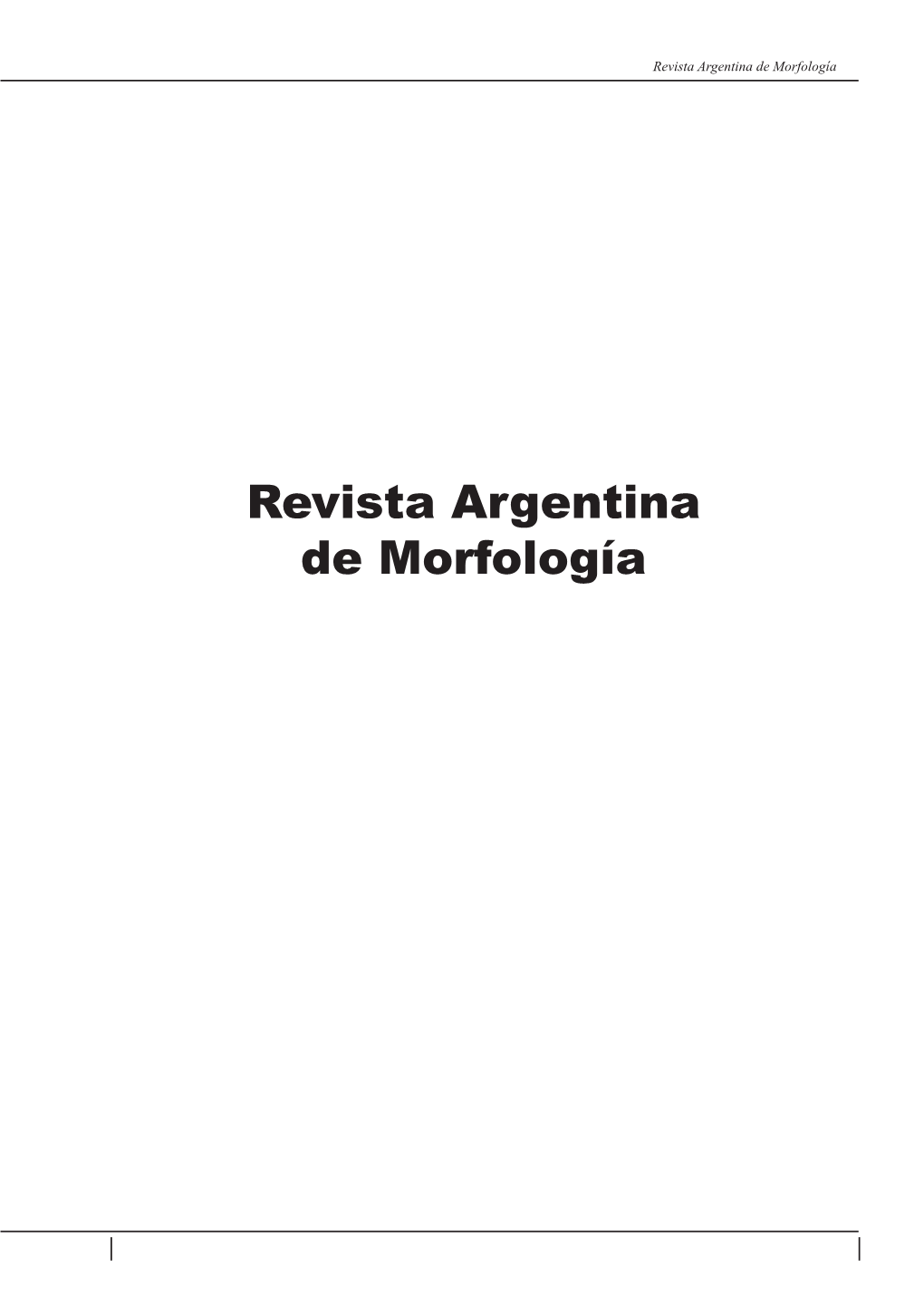 Revista Argentina De Morfología