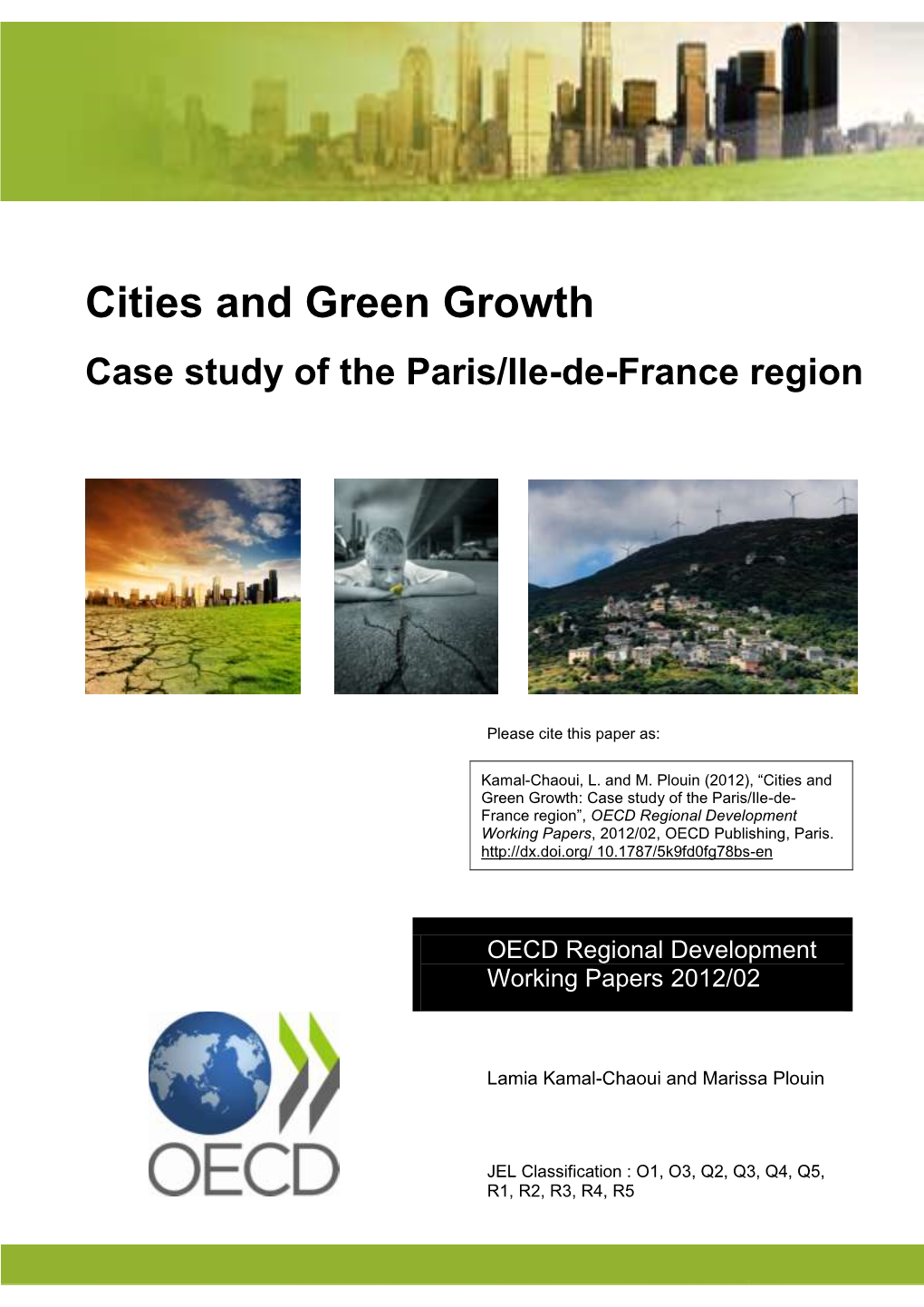 Cities and Green Growth Case Study of the Paris/Ile-De-France Region