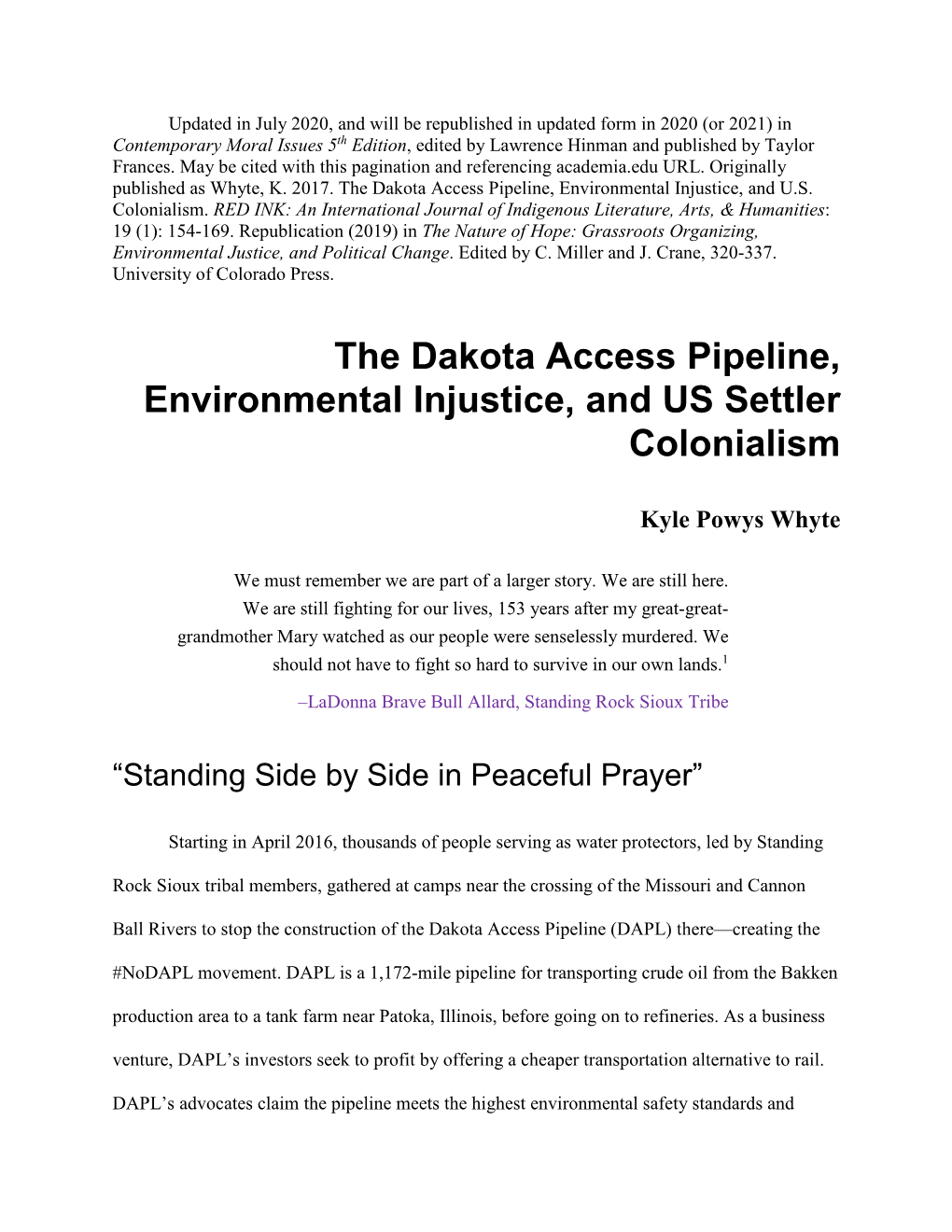 The Dakota Access Pipeline, Environmental Injustice, and US Settler Colonialism