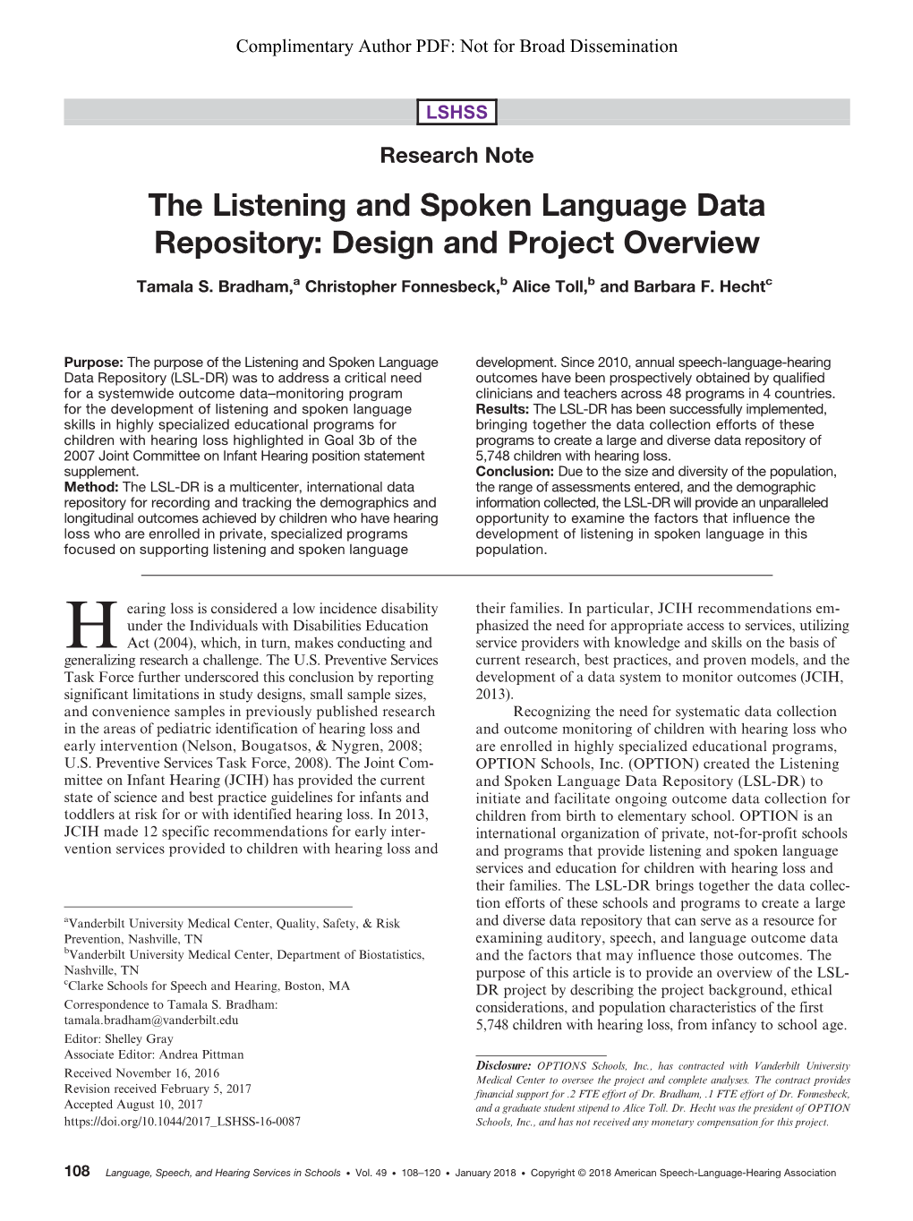 The Listening and Spoken Language Data Repository: Design and Project Overview