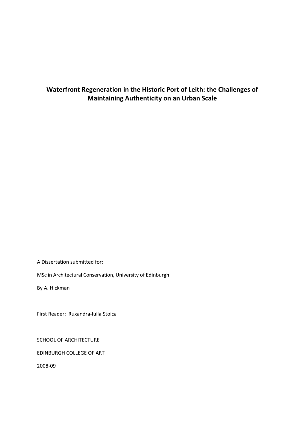 Waterfront Regeneration in the Historic Port of Leith: the Challenges of Maintaining Authenticity on an Urban Scale