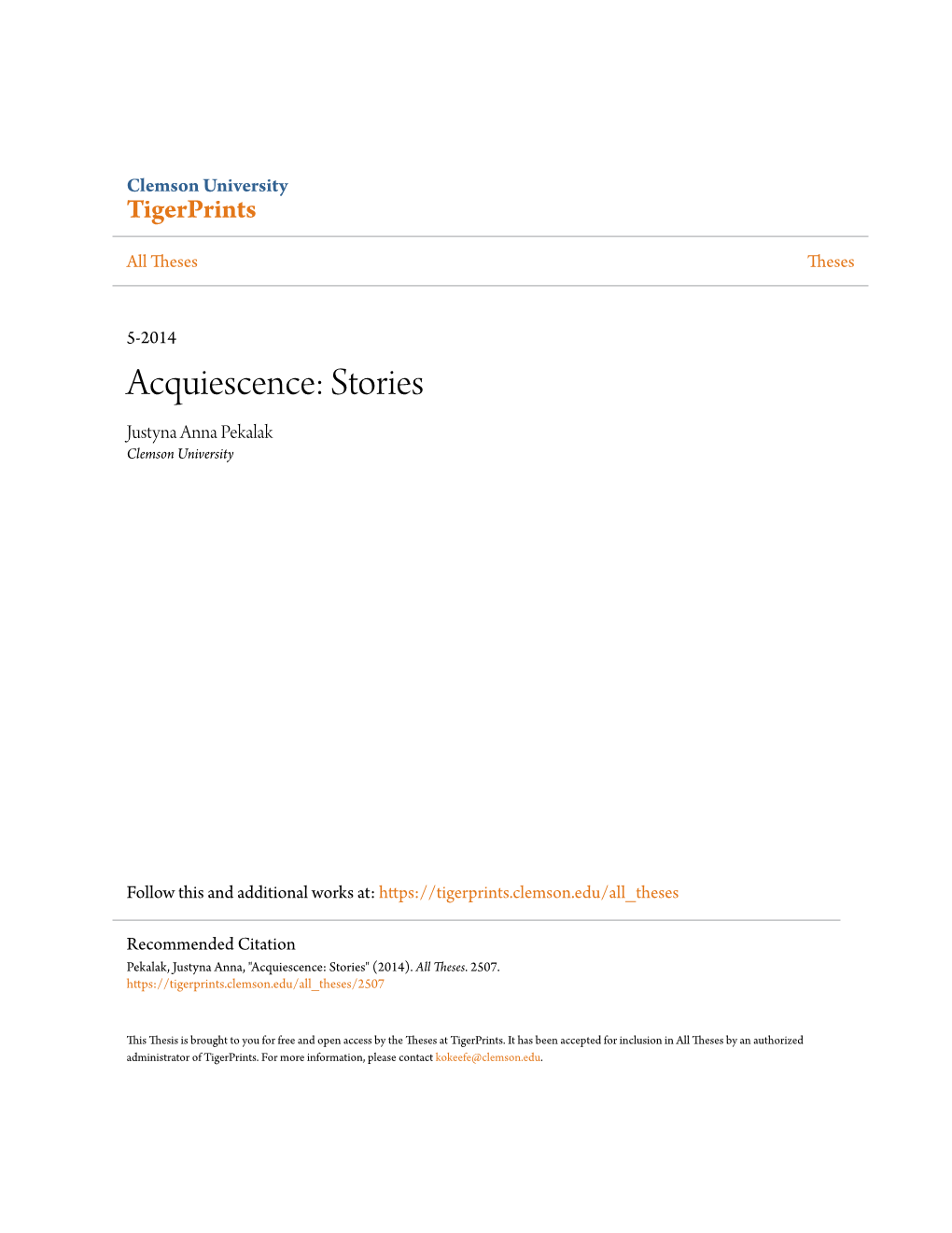 Acquiescence: Stories Justyna Anna Pekalak Clemson University