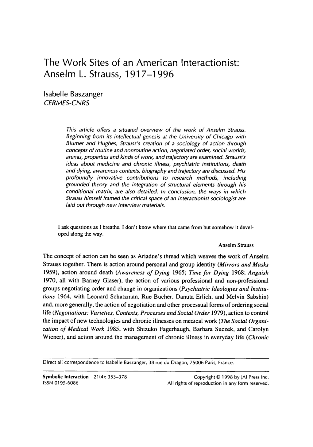 The Work Sites of an American Interactionist: Anselm L. Strauss, 191 7-1 996