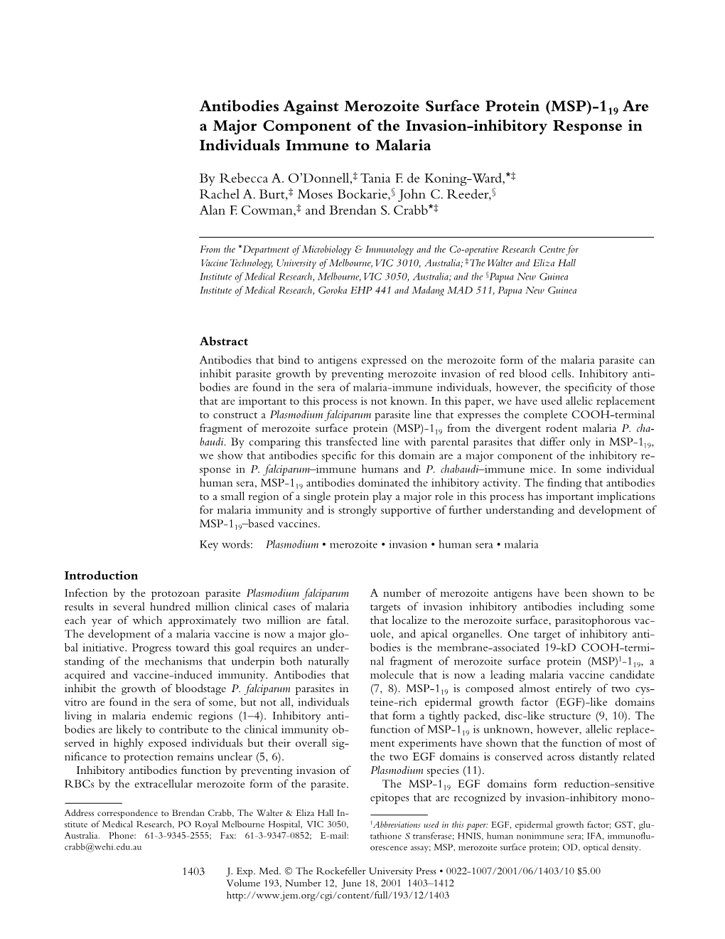 Antibodies Against Merozoite Surface Protein (MSP)-119 Are a Major Component of the Invasion-Inhibitory Response in Individuals Immune to Malaria