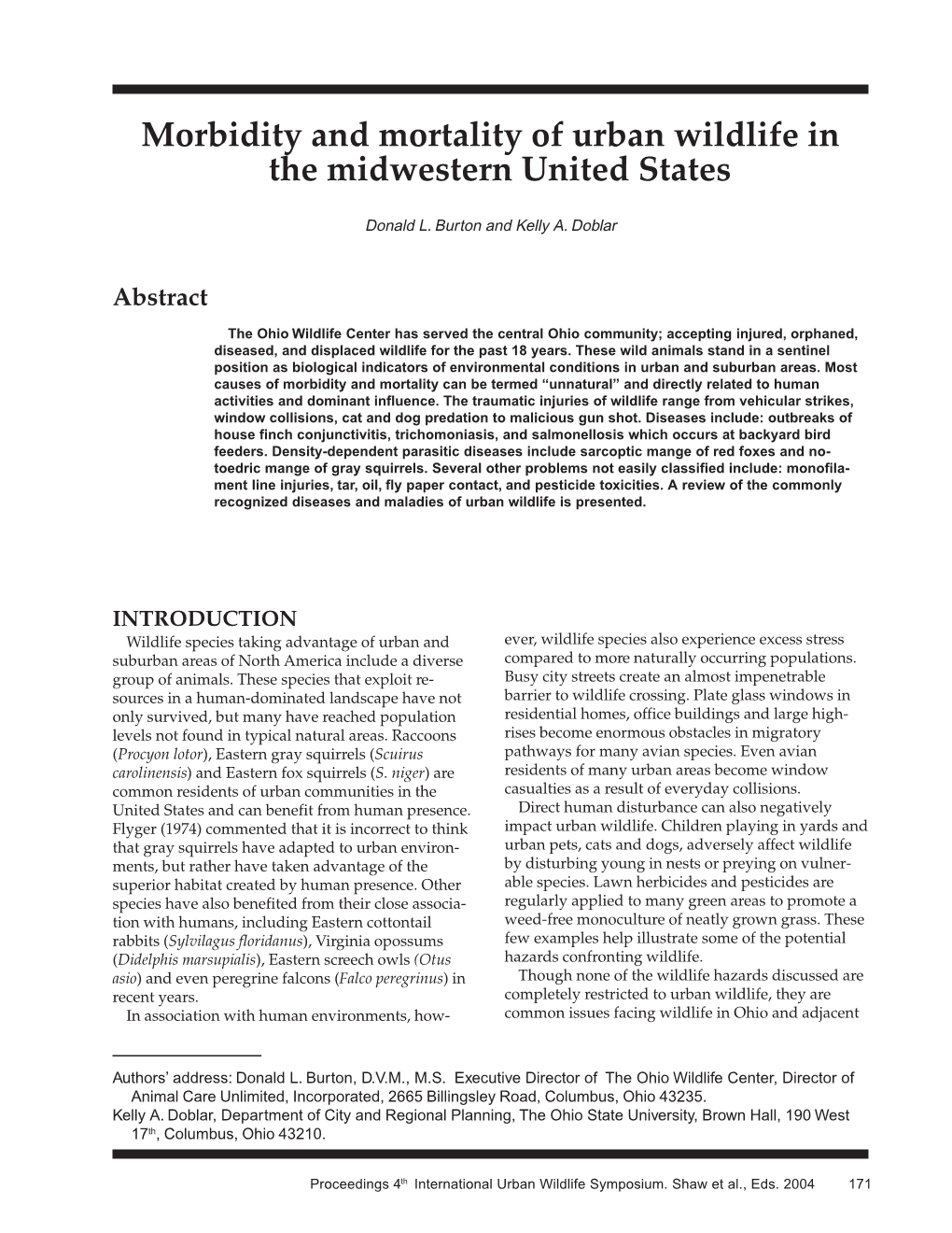 Morbidity and Mortality of Urban Wildlife in the Midwestern United States