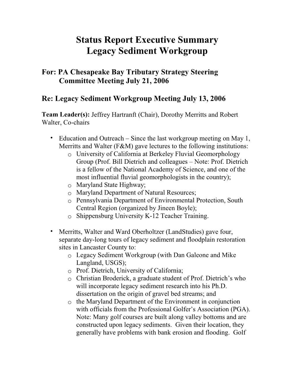 Status Report Executive Summary Legacy Sediment Workgroup