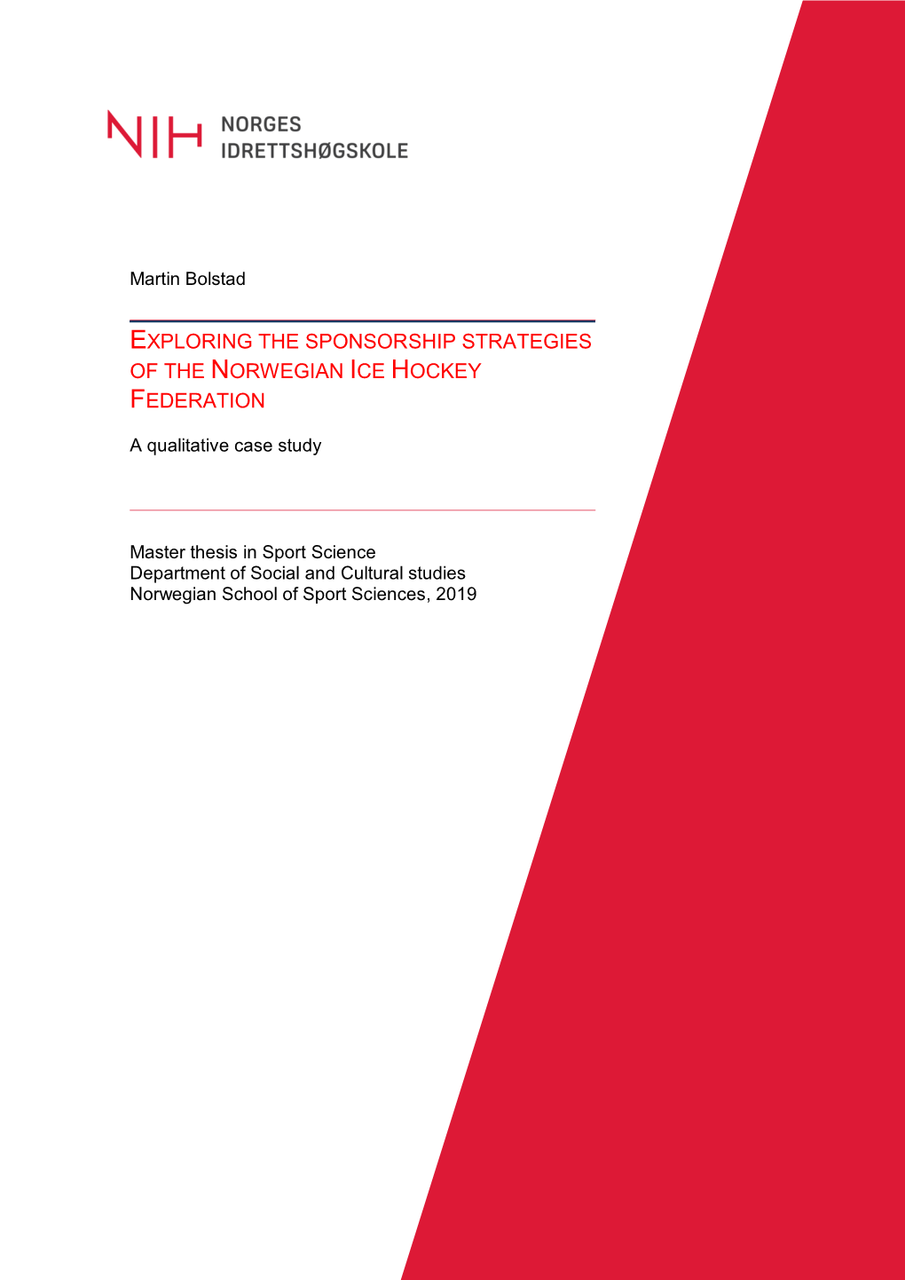 Exploring the Sponsorship Strategies of the Norwegian Ice Hockey Federation