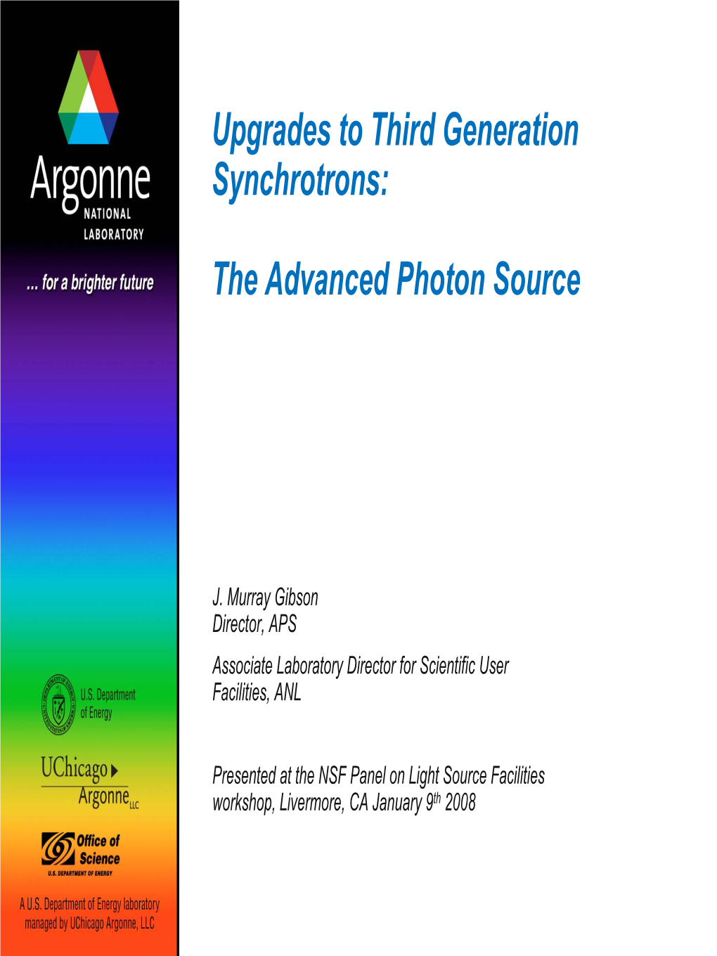 The Advanced Photon Source