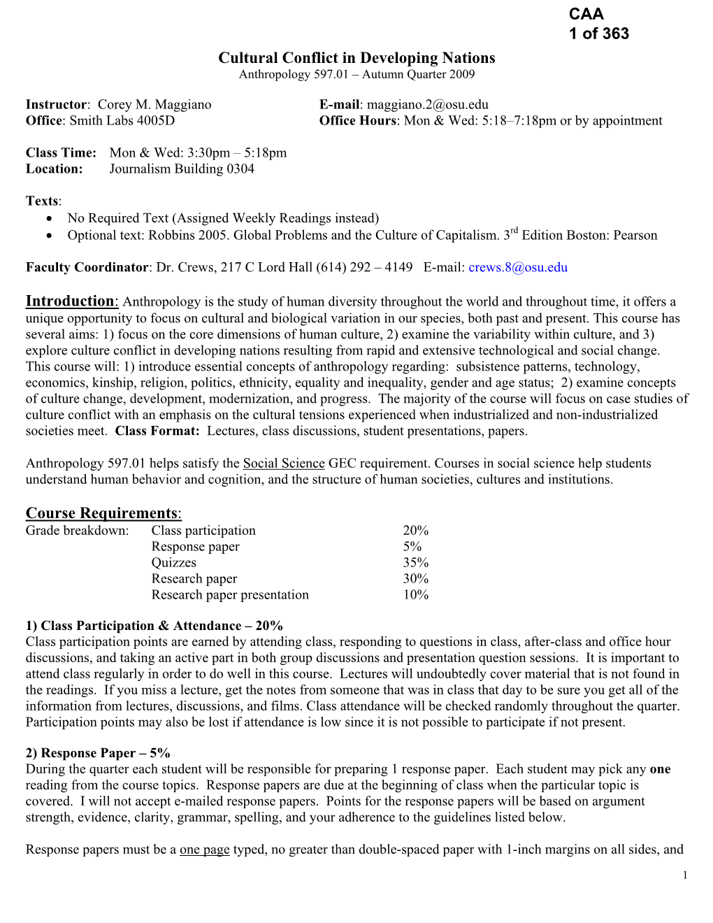 CAA 1 of 363 Cultural Conflict in Developing Nations Anthropology 597.01 – Autumn Quarter 2009