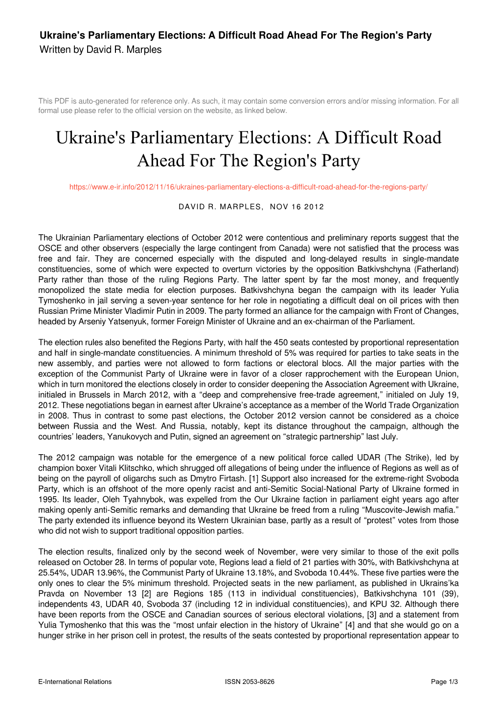 Ukraine's Parliamentary Elections: a Difficult Road Ahead for the Region's Party Written by David R