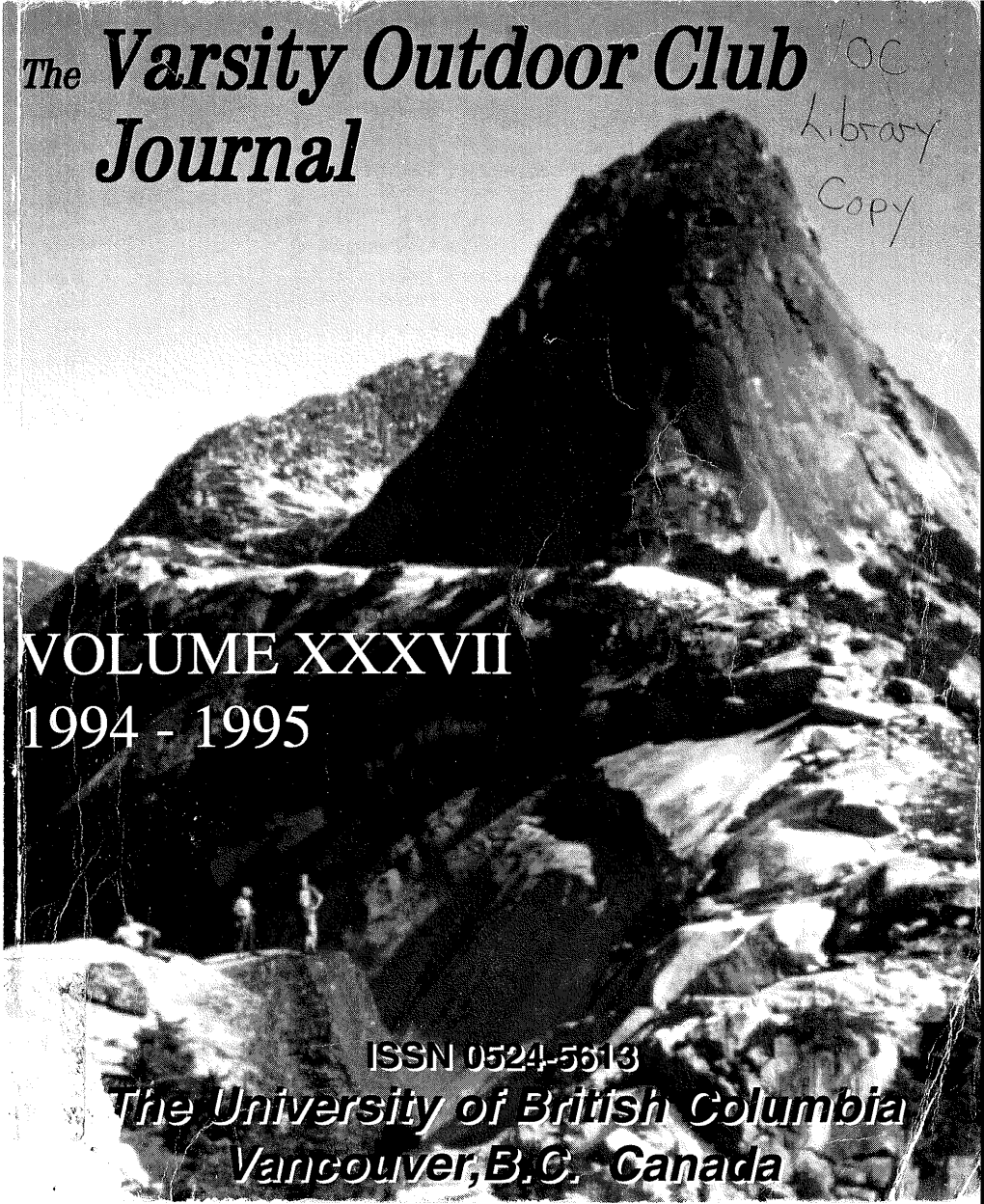 Yosemite 1994 30 Panther Peak 37 Through the Eyes of a Student Nurse 39 SUMMER CANNABIS WALL