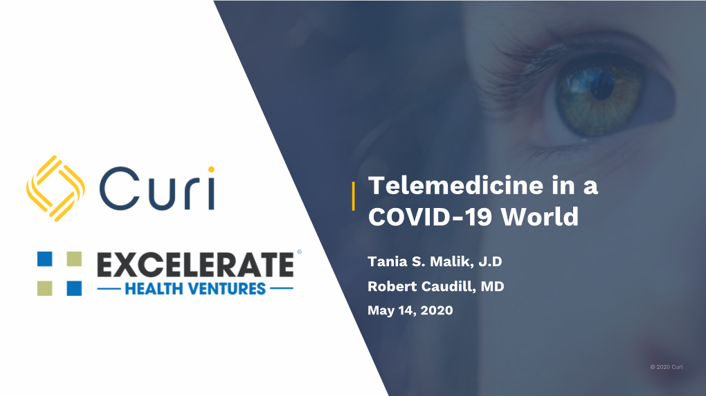 Telemedicine in a COVID-19 World