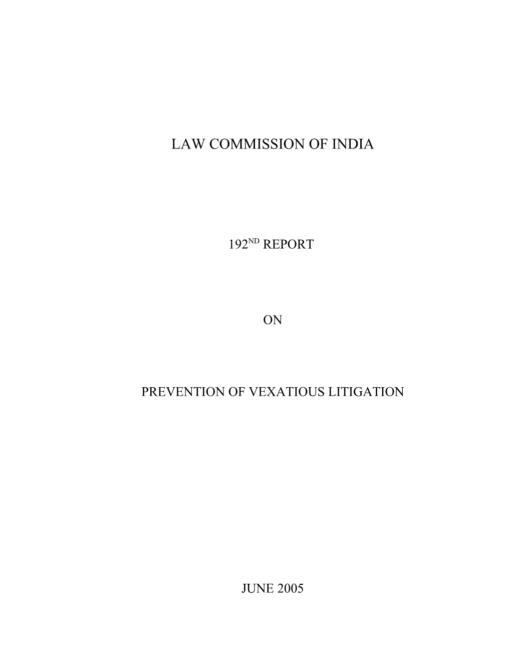 192Nd Report on Prevention of Vexatious Litigation June 2005