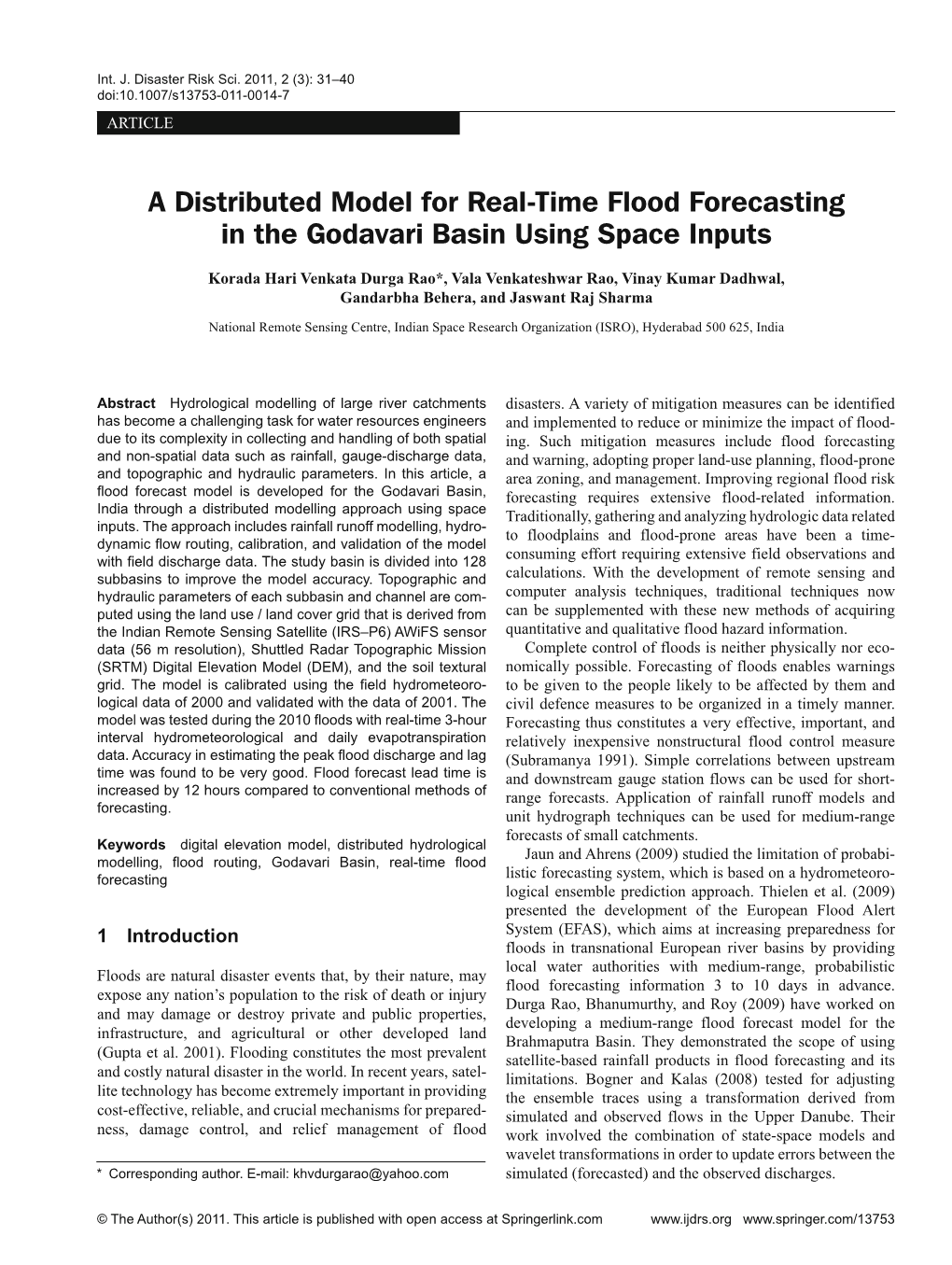 A Distributed Model for Real-Time Flood Forecasting in the Godavari Basin Using Space Inputs