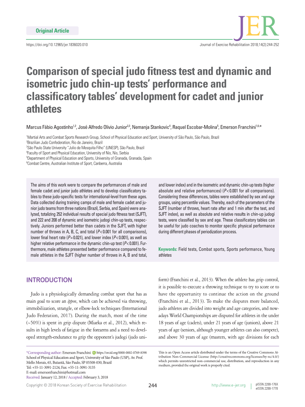 Comparison of Special Judo Fitness Test and Dynamic and Isometric Judo Chin-Up Tests' Performance and Classificatory Tables'