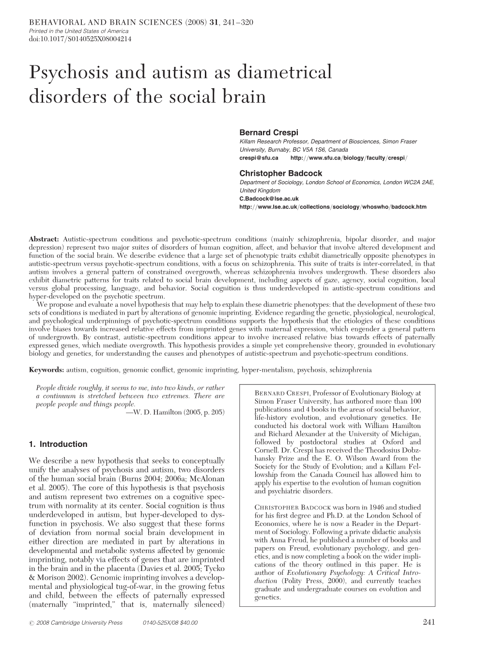 A Complete Theory of Psychosis and Autism As Diametric Disorders Of