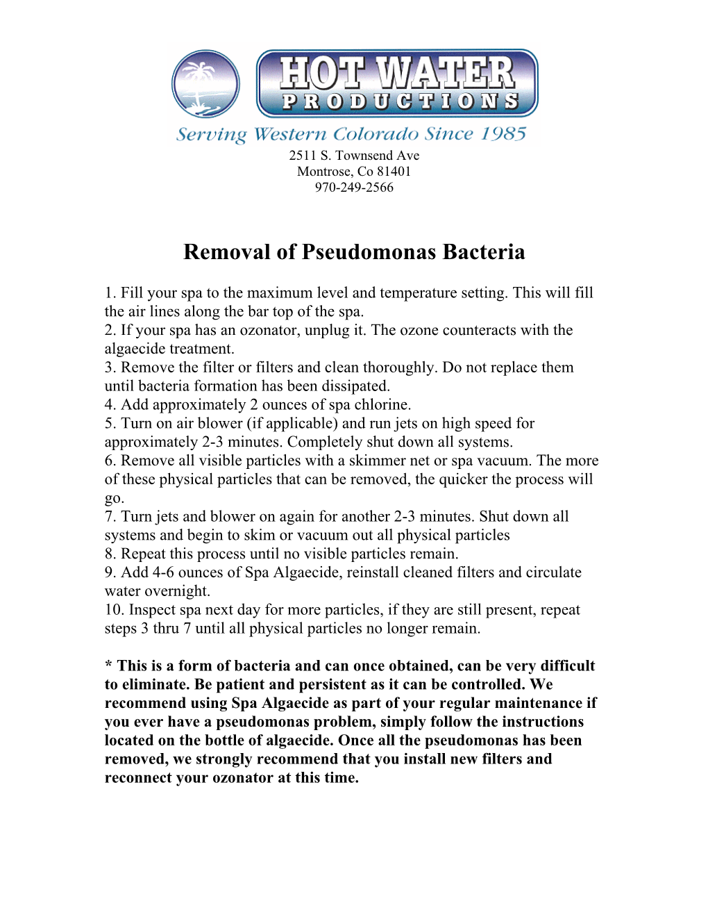 Removal of Pseudomonas Bacteria
