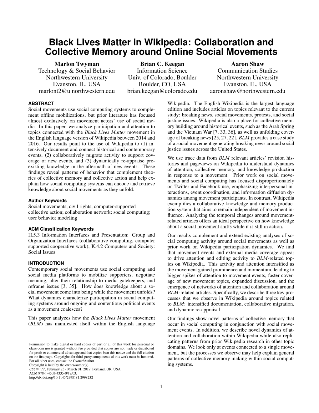 Black Lives Matter in Wikipedia: Collaboration and Collective Memory Around Online Social Movements Marlon Twyman Brian C