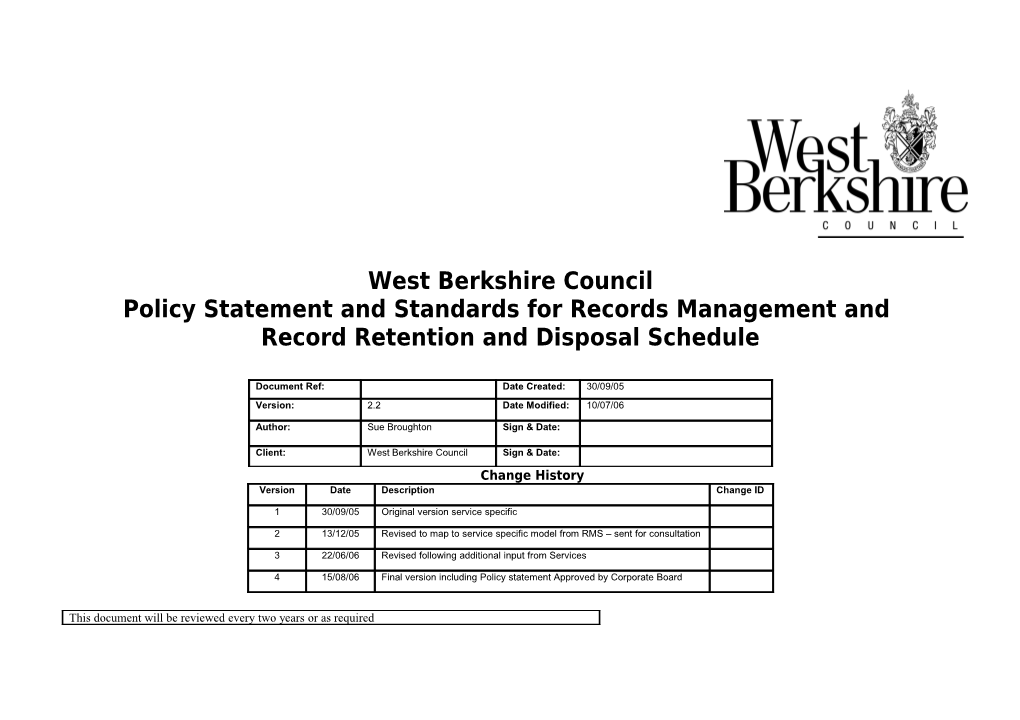 Policy Statement and Standards for Records Management And