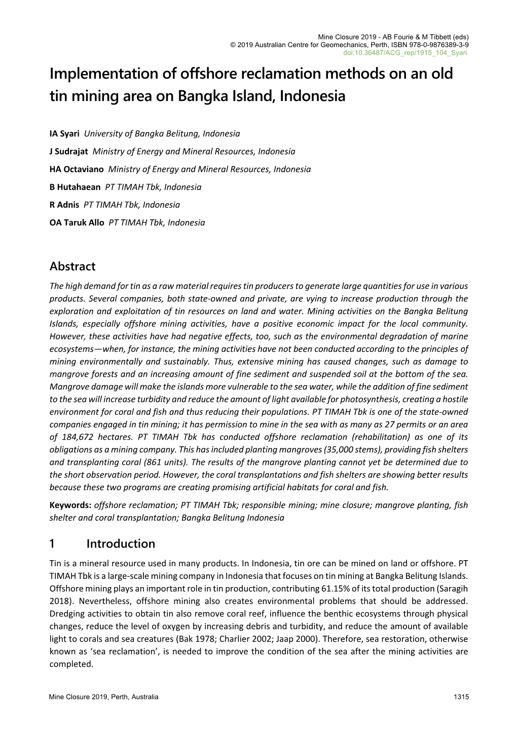 Implementation of Offshore Reclamation Methods on an Old Tin Mining Area on Bangka Island, Indonesia