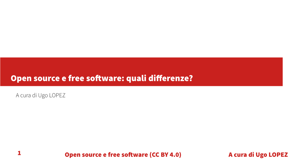 Open Source E Free Software: Quali Differenze?