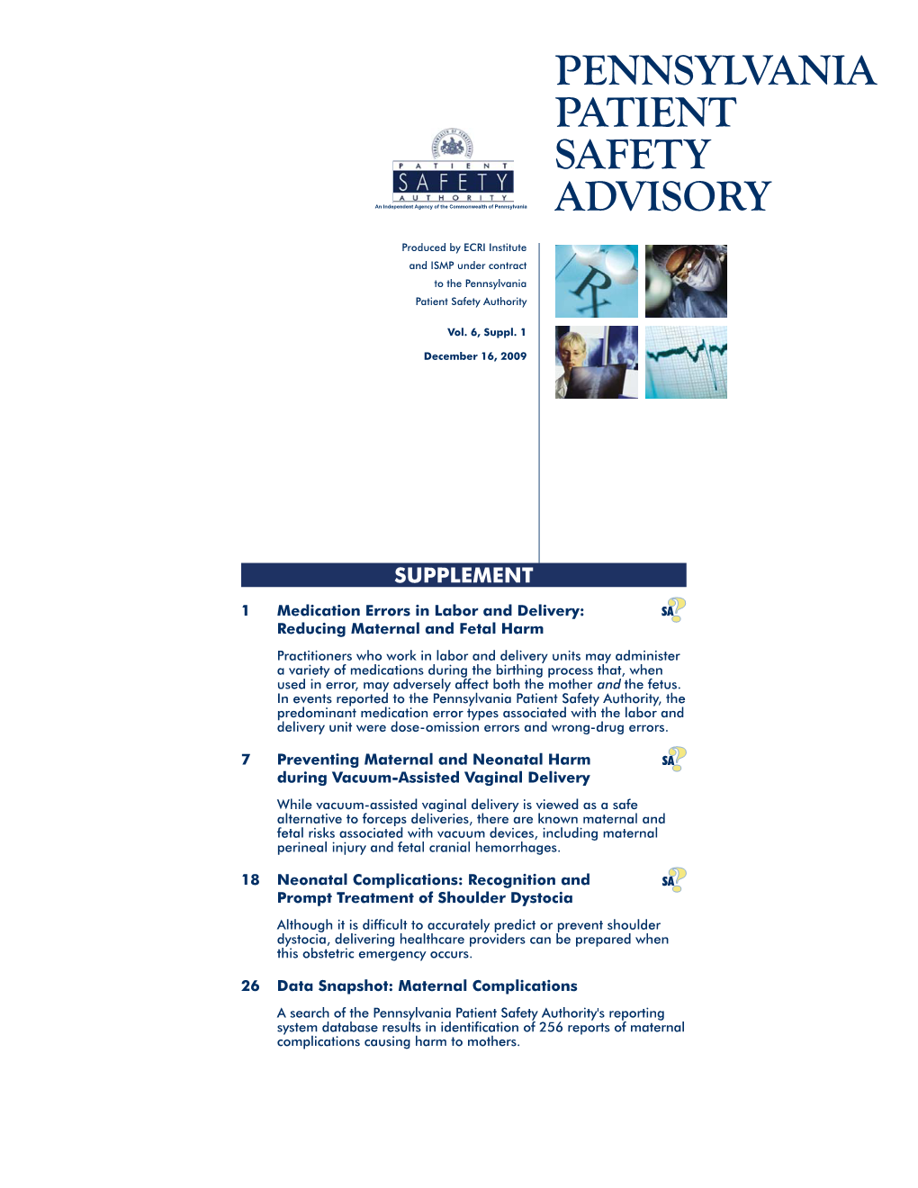 Vol. 6, Suppl. 1, December 16, 2009, Pennsylvania Patient Safety Advisory